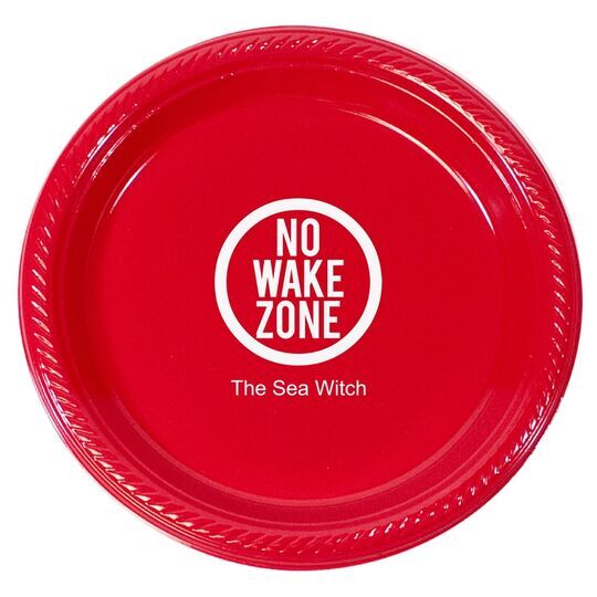No Wake Zone Plastic Plates